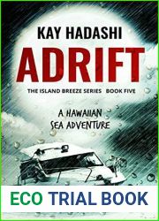 Adrift: Survival on the High Seas (The Island Breeze Series Book 5)