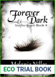 Forever Dark (Starfire Angels: Dark Angel Chronicles #4)