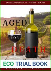 Aged for Death (A Tuscan Vineyard Cozy Mystery #2)