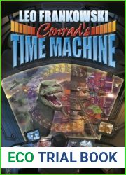 Conrad|s Time Machine: A Prequel to the Adventures of Conrad Stargard (Cross-Time Engineer)