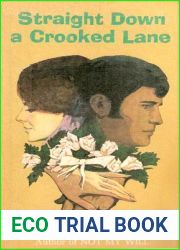 Straight Down a Crooked Lane