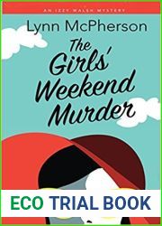 The Girls| Weekend Murder (Izzy Walsh Mystery #1)