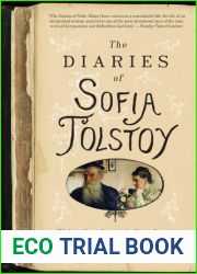 The Diaries of Sofia Tolstoy