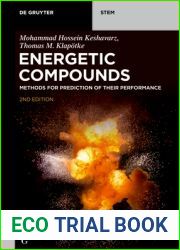 Energetic Compounds: Methods for Prediction of their Performance (De Gruyter STEM)