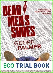 Dead Men|s Shoes: A Bluebelle Investigations Suspense Thriller