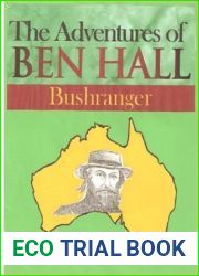 The Adventures of Ben Hall, Bushranger