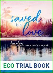 Saved by Love: A Closed Door Friends to Lovers Romantic Novel