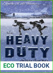 The Heavy Duty Adventures