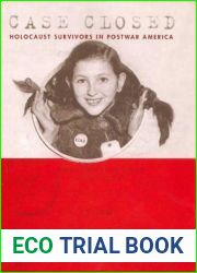Case Closed: Holocaust Survivors in Postwar America