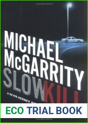 Slow Kill (Kevin Kerney, #9)