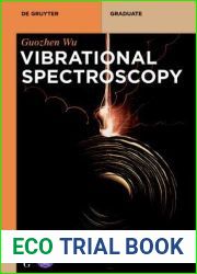 Vibrational Spectroscopy (De Gruyter Textbook)