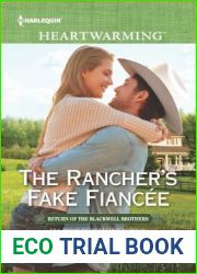 The Rancher|s Fake Fiancee (Return of the Blackwell Brothers, #4)