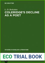 Coleridge|s Decline as a Poet