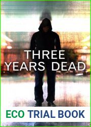 Three Years Dead
