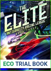 The Elite (Antigravity Racing League Book 3)
