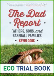 The Dad Report: Fathers, Sons, and Baseball Families
