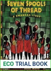 Seven Spools of Thread: A Kwanzaa Story (Albert Whitman Prairie Paperback)