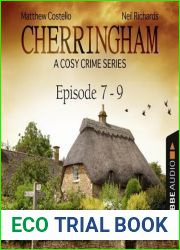 Cherringham, Episodes 7-9: A Cosy Crime Series Compilation