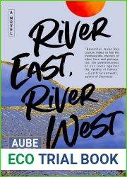 River East, River West