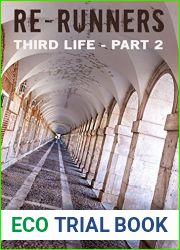 Re-Runners Third Life Part 2: A Time Travel Suspense Series