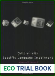 Children with Specific Language Impairment (Language, Speech and Communication) (Language, Speech and Communication) by Laurence B. Leonard (2000-03-01)