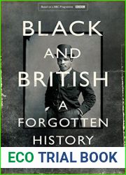 Black and British: A Forgotten History