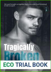 Tragically Broken: The Broken Series (Damaged, #1)
