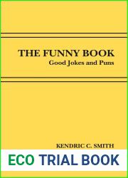 The Funny Book: Good Jokes and Puns