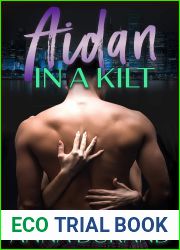 Aidan in a Kilt (The Ballachulish Trilogy Book 2)