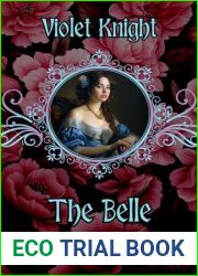 The Belle: A Historical Romance Novella (One of the Outcasts)