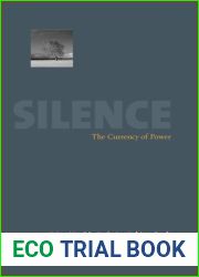 Silence: The Currency Of Power