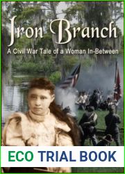 Iron Branch: A Civil War Tale of a Woman In-Between