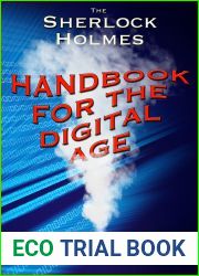 The Sherlock Holmes Handbook for the Digital Age
