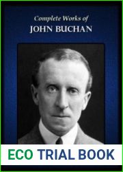 Complete Works of John Buchan
