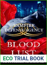 Blood Lust (The Vampire Defense Agency #1)