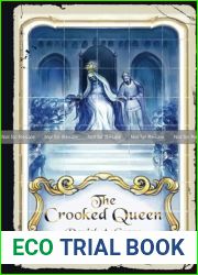 The Crooked Queen