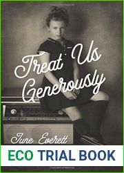 Treat Us Generously