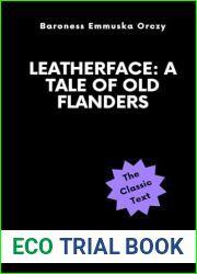 Leatherface: A Tale of Old Flanders