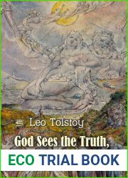 God Sees the Truth, but Waits