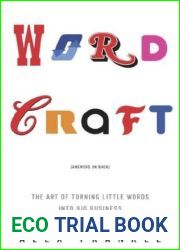 Wordcraft: The Art of Turning Little Words into Big Business