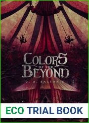 Colors of the Beyond: Circus Book I Gothic Fantasy and Paranormal Horror Novella