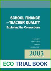 School Finance and Teacher Quality: Exploring the Connections