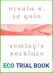 Semley|s Necklace: A Story