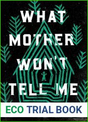 What Mother Won|t Tell Me