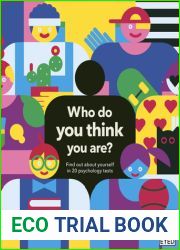 Who Do You Think You Are?: Find out about yourself in 20 psychology tests