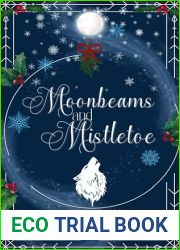 Moonbeams and Mistletoe: A Christmas Paranormal Novella (Mates of Holiday Harbor Book 1)