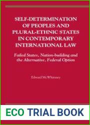 Self-Determination of Peoples and Plural-Ethnic States in Contemporary International Law