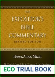 Hosea, Amos, Micah (The Expositor|s Bible Commentary)