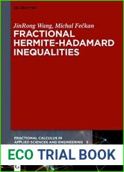 Fractional Hermite-Hadamard Inequalities (Fractional Calculus in Applied Sciences and Engineering)