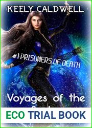 Prisoners of Death (Voyages Of The Seeker Book 1)